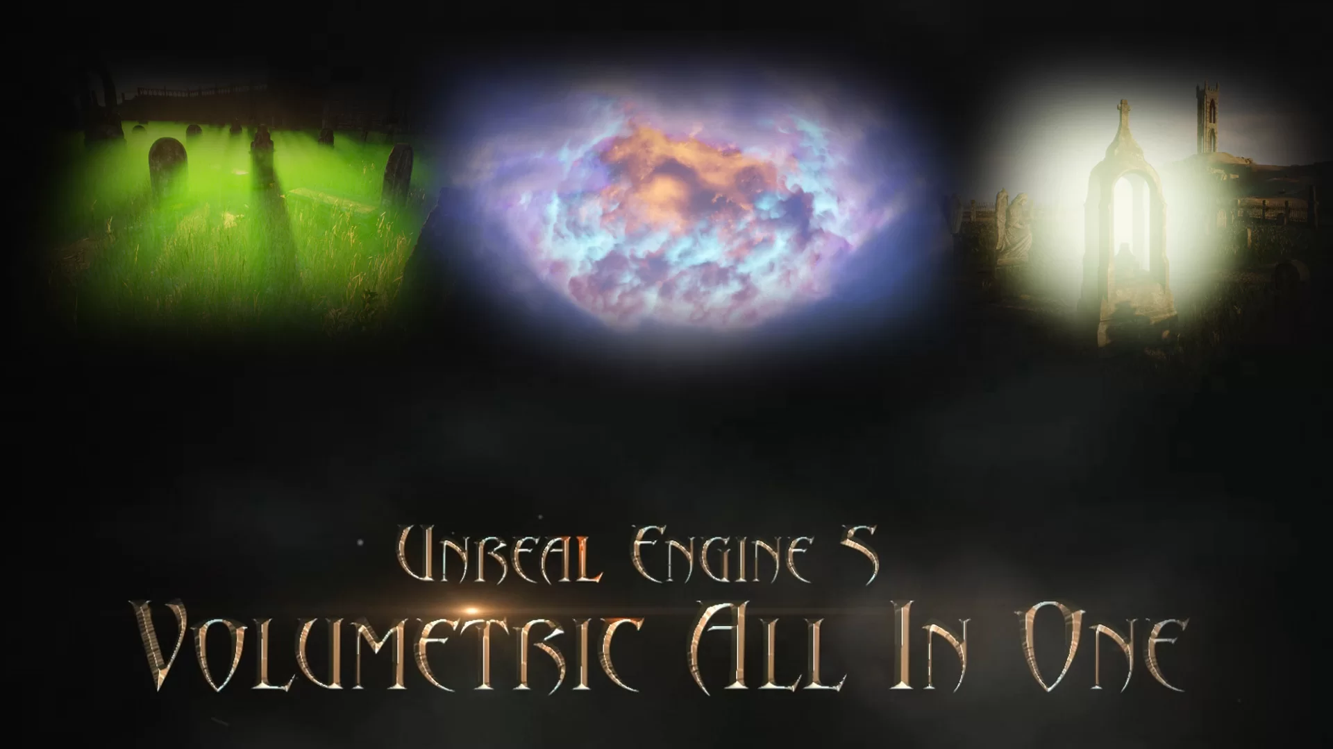 Volumetric All In One